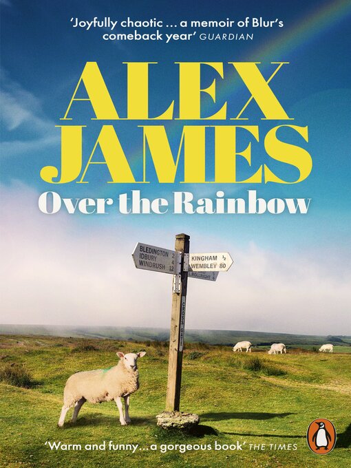 Title details for Over the Rainbow by Alex James - Available